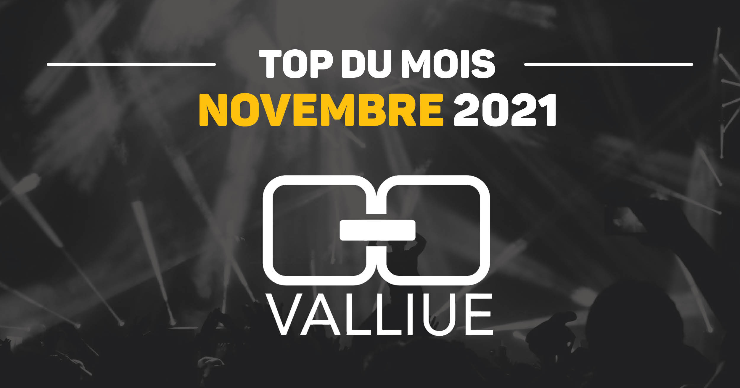 top-du-mois-valliue_novembre21_facebook