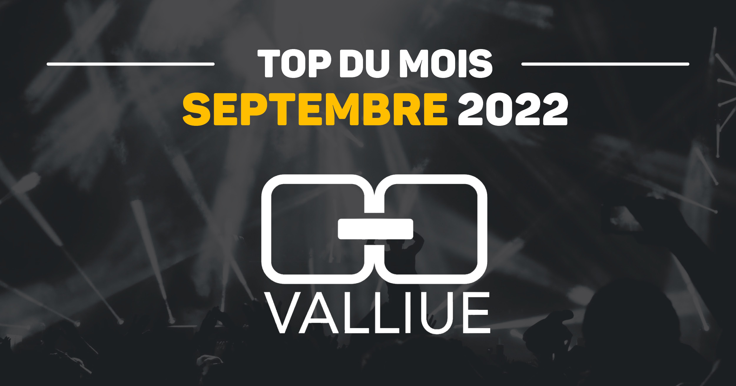 top-du-mois-valliue_septembre22_facebook