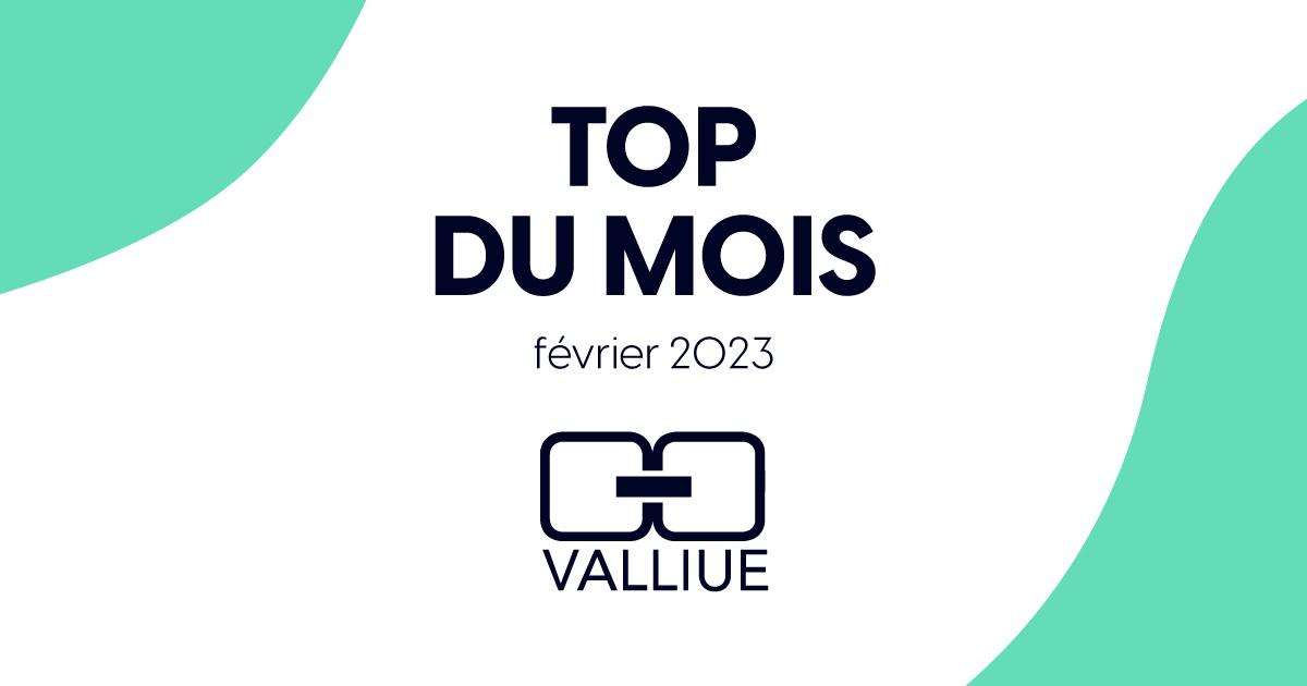 valliue_top-mois-2023_facebook-fevrier